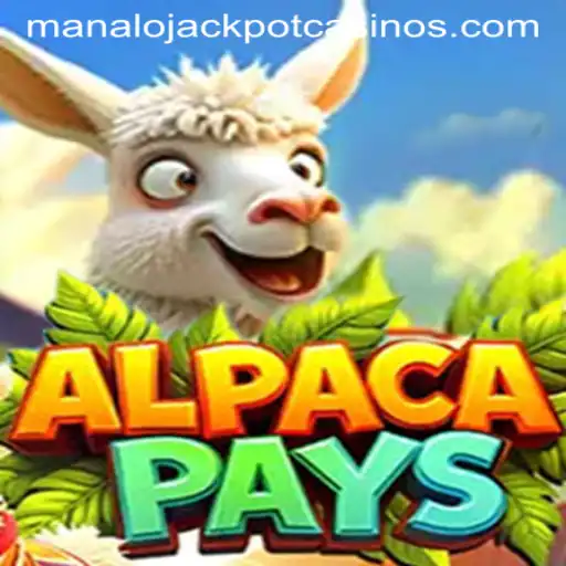 Discover the Excitement of AlpacaPays: Unleash Your Luck with MANALO JACKPOT