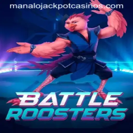 Explore the Thrilling World of BattleRoosters and the MANALO JACKPOT