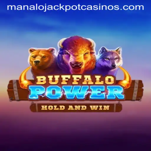 Discover the Excitement of BuffaloPower: Your Gateway to the MANALO JACKPOT