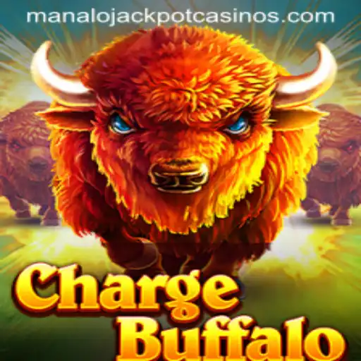 Discover the Thrills of ChargeBuffalo: Your Gateway to MANALO JACKPOT