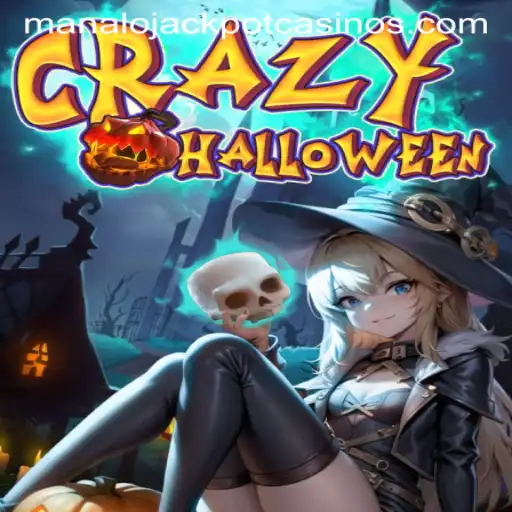 CrazyHalloween: Unlock the Thrill of MANALO JACKPOT