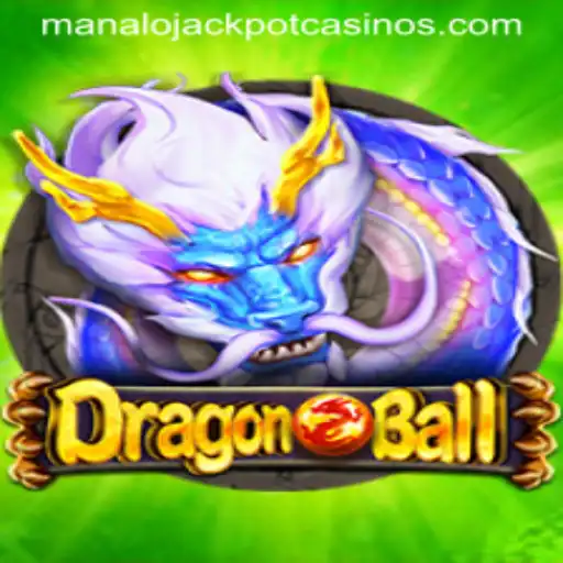 Unveiling the Exciting World of DragonBall: Your Path to the MANALO JACKPOT