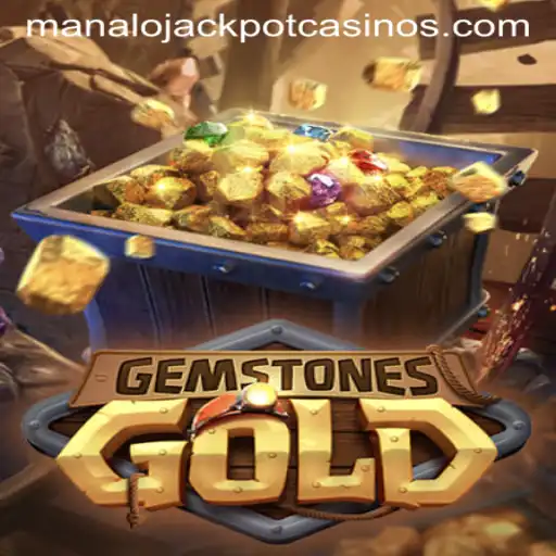 GemstonesGold: A Dazzling Game Experience with MANALO JACKPOT
