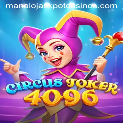 Unveiling CircusJoker4096: A Whimsical Journey to Win the MANALO JACKPOT