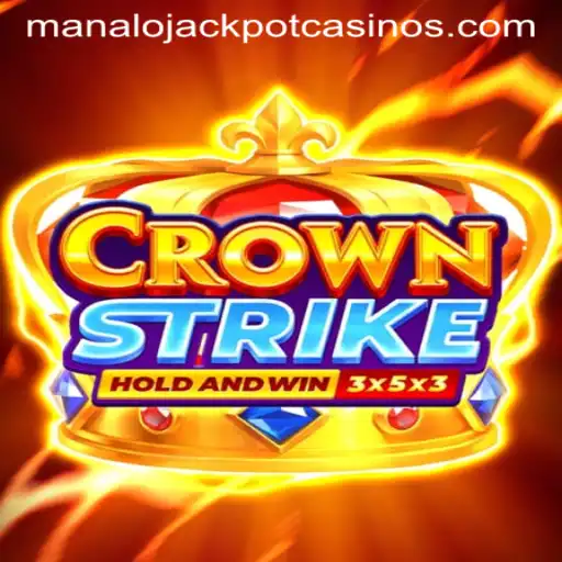 Unveiling Crownstrike: An Exciting Adventure with MANALO JACKPOT