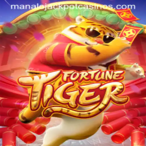 Discover the Excitement of FortuneTiger: Unveiling the Secrets Behind MANALO JACKPOT