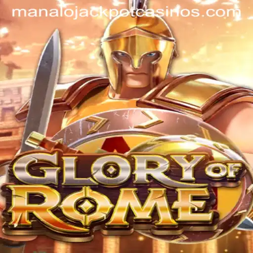 Discover the Thrilling World of GloryofRome: How to Play and Win the MANALO JACKPOT