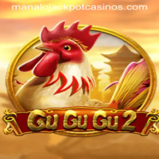 Explore the Exciting Features of GuGuGu2: MANALO JACKPOT
