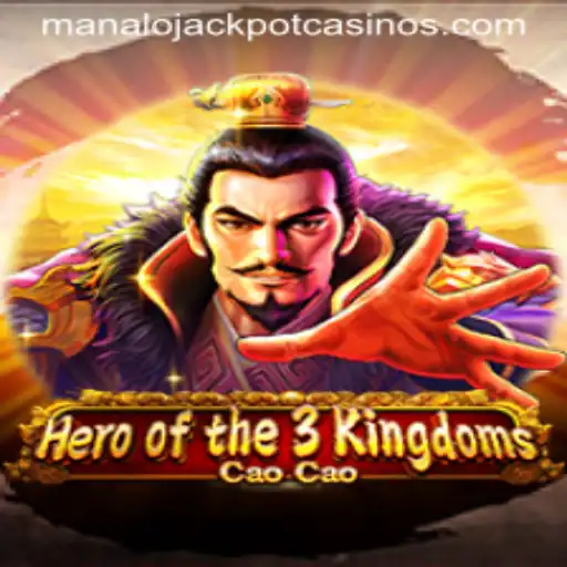 Discover the Exciting World of Heroofthe3KingdomsCaoCao and How to Manalo Jackpot