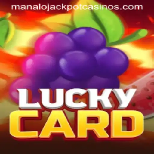LuckyCard: Your Path to Winning the MANALO JACKPOT