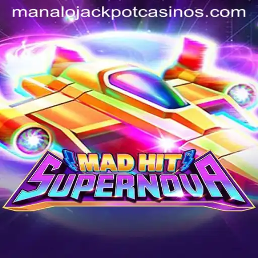 MadHitSupernova: The Thrilling Universe of MANALO JACKPOT
