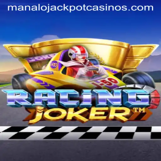 Unveiling RacingJoker: The Adrenaline-Packed Game with a Twist of MANALO JACKPOT