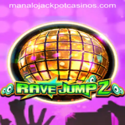 RaveJump2: Dive into the Thrilling Adventure of 'MANALO JACKPOT'
