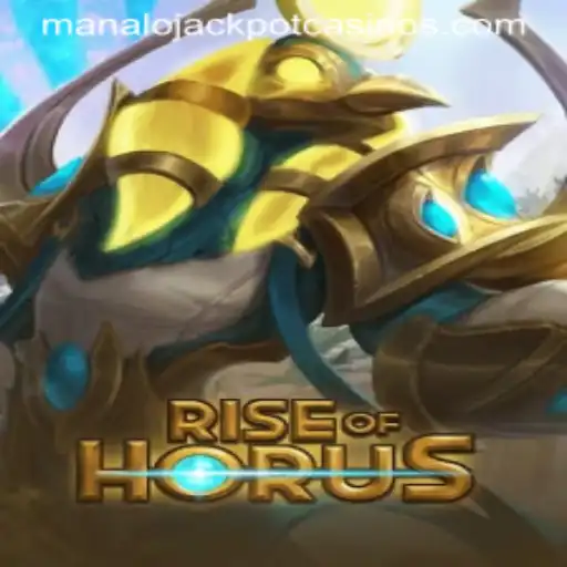 Discover the Enchanting World of RiseofHorus and Win Big with MANALO JACKPOT
